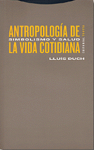 Antropología de la vida cotidiana 1