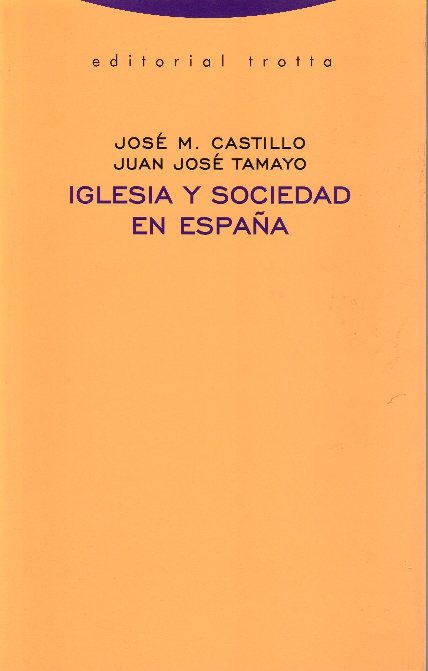 Iglesia y sociedad en España