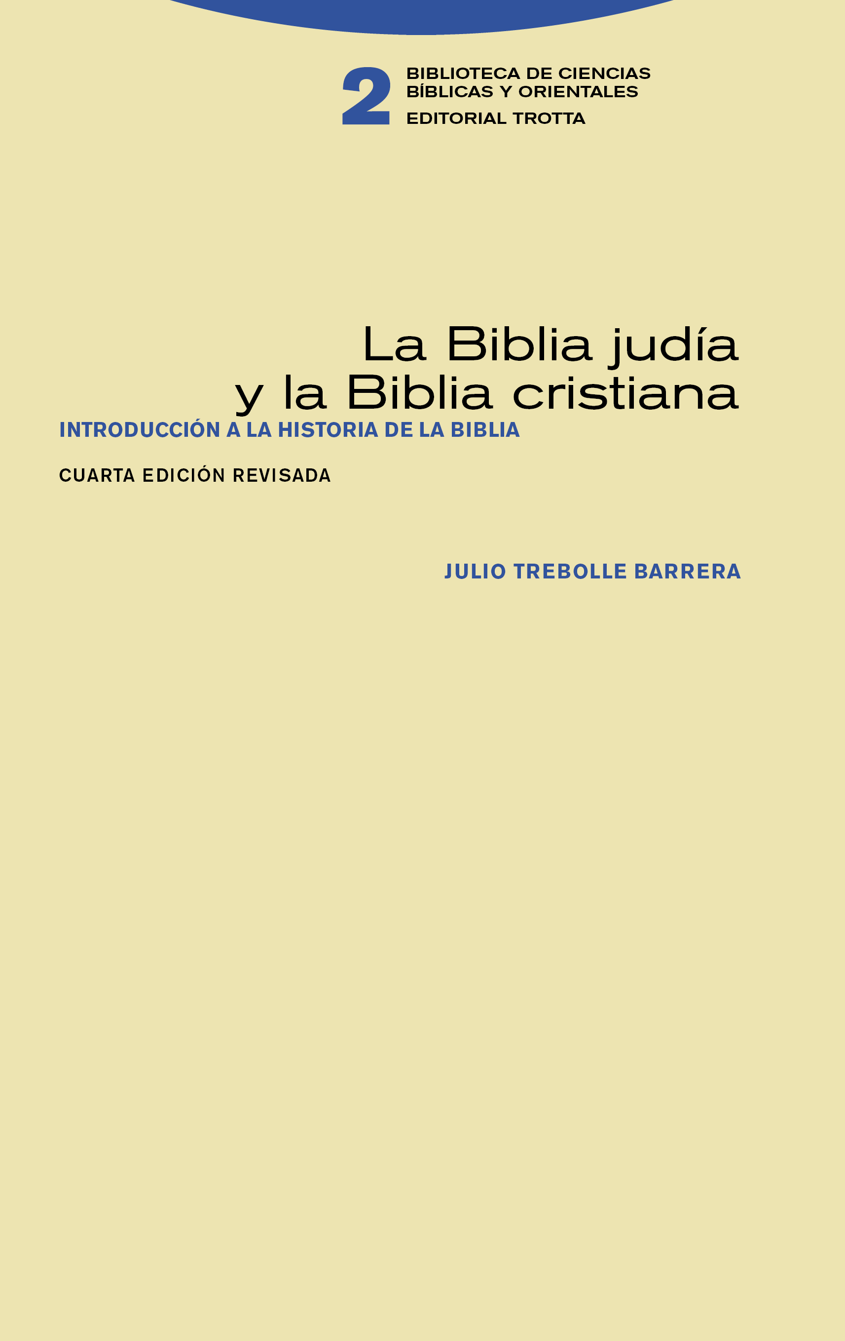 La Biblia judía y la Biblia cristiana