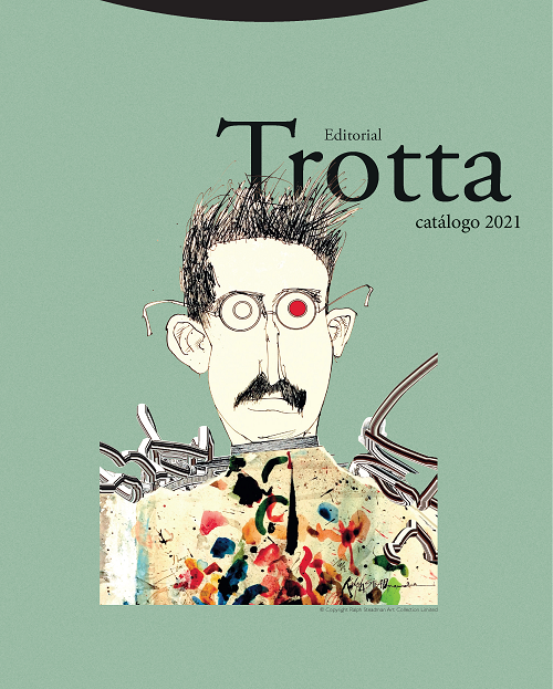 Editorial Trotta Actividades Nuevo catálogo de publicaciones 2021