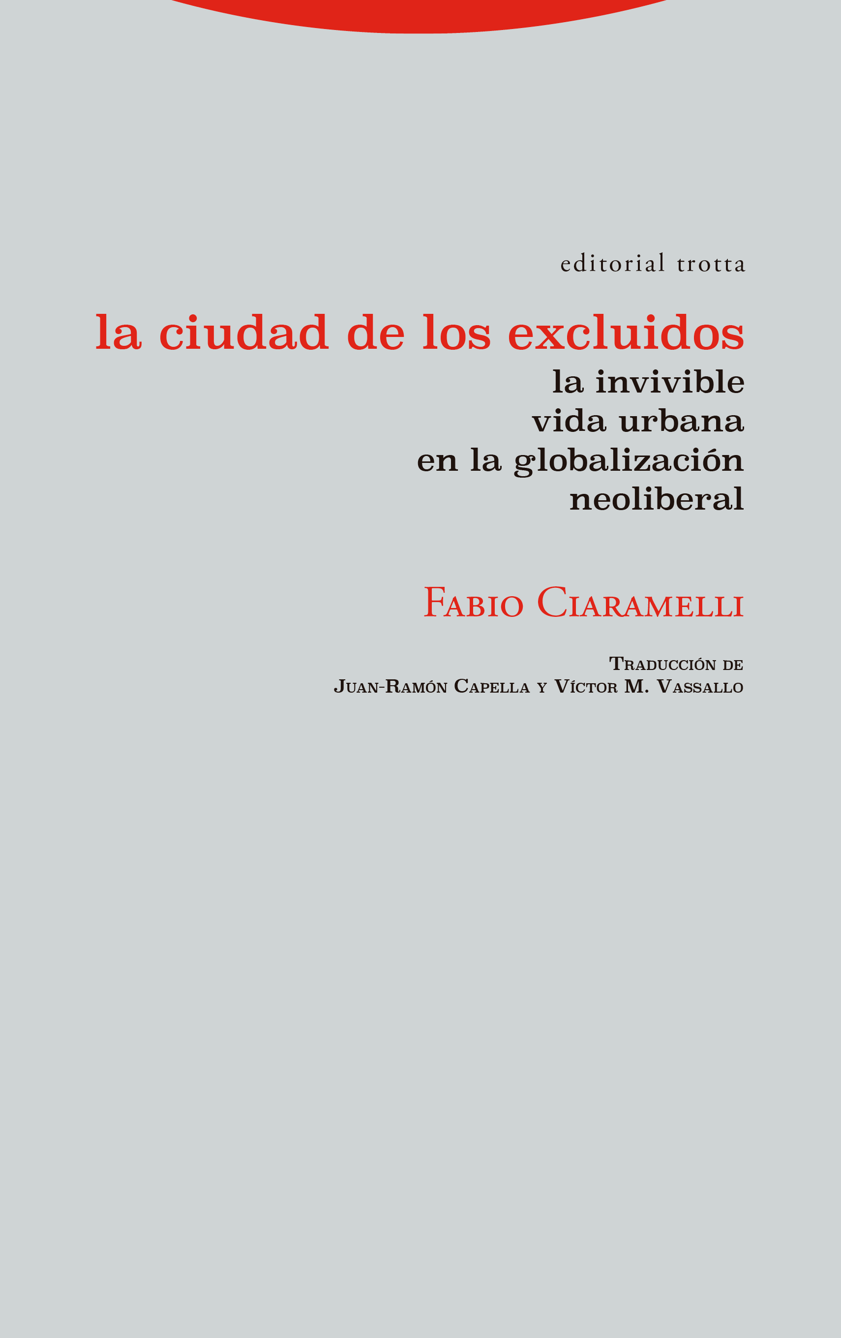 La ciudad de los excluidos