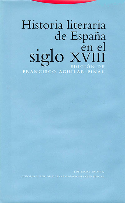 Historia literaria de España en el siglo XVIII