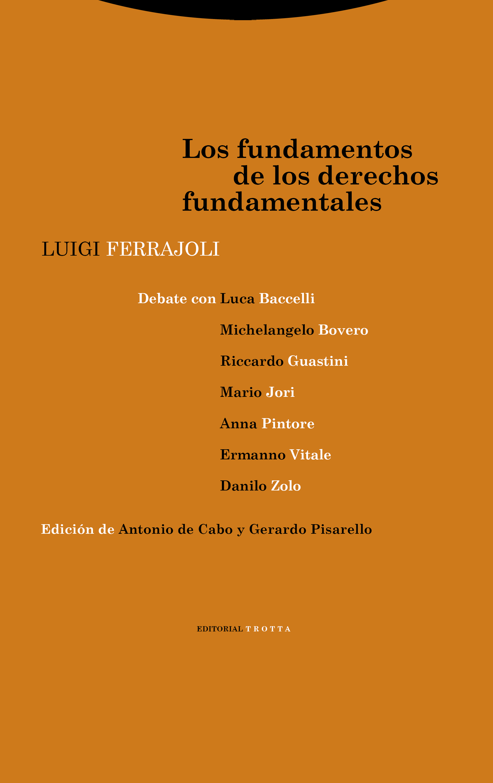 Los fundamentos de los derechos fundamentales