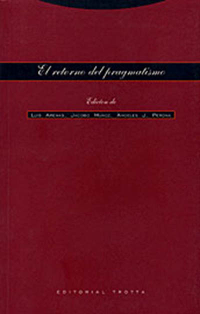 El retorno del pragmatismo