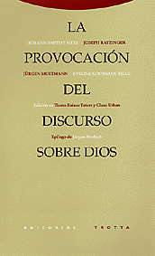 La provocación del discurso sobre Dios