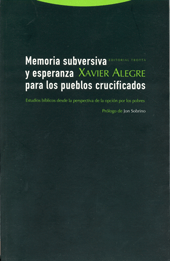 Memoria subversiva y esperanza para los pueblos crucificados