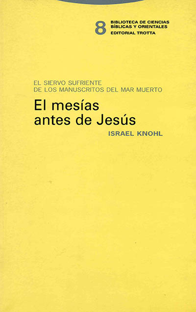 El mesías antes de Jesús