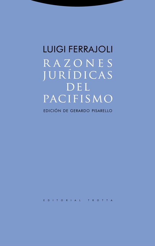 Razones jurídicas del pacifismo