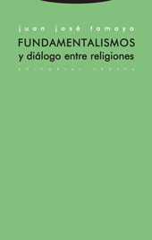 Fundamentalismos y diálogo entre religiones