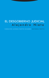 El desgobierno judicial