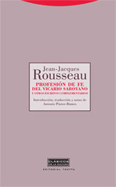 Profesión de fe del vicario saboyano y otros escritos complementarios