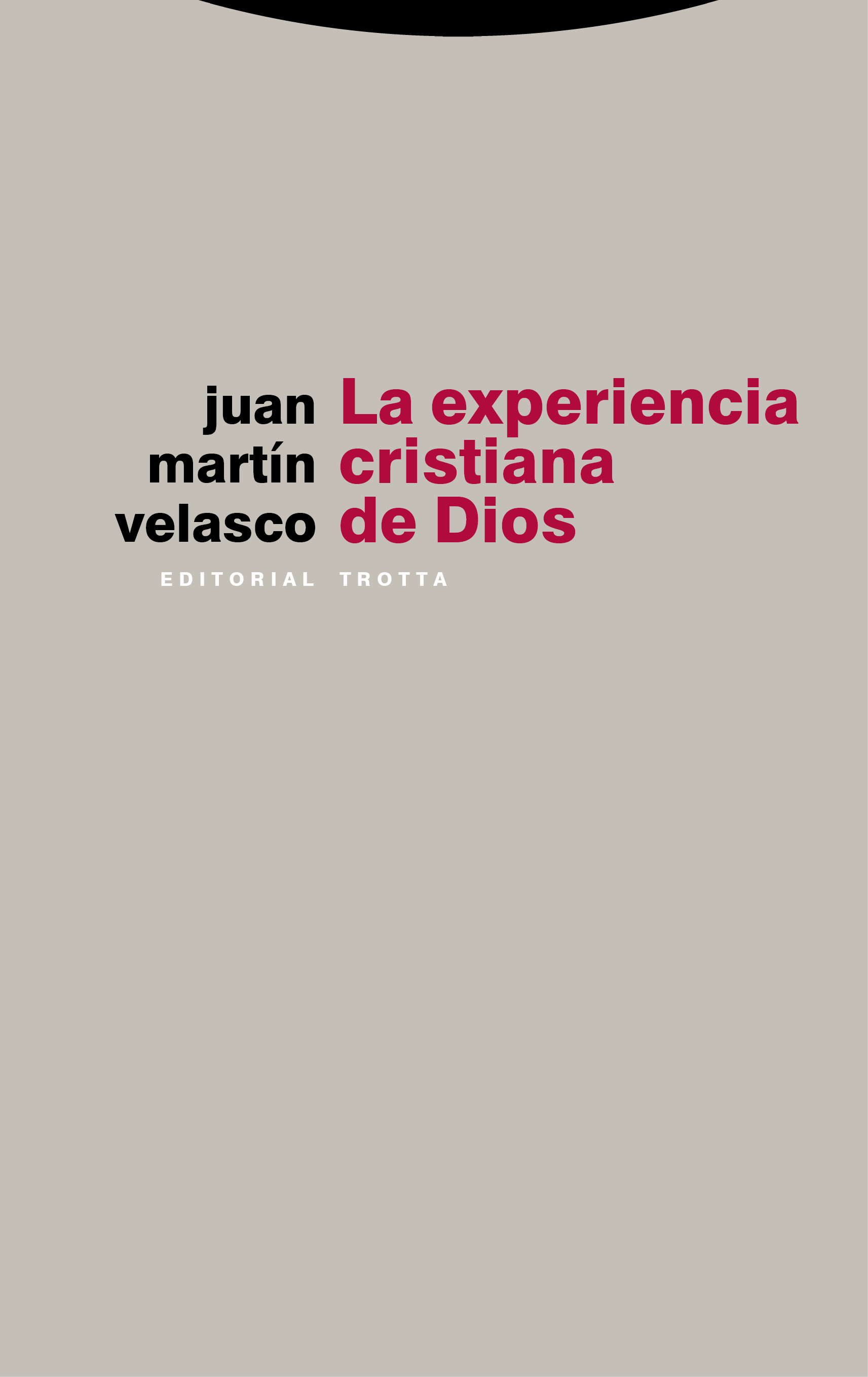 La experiencia cristiana de Dios