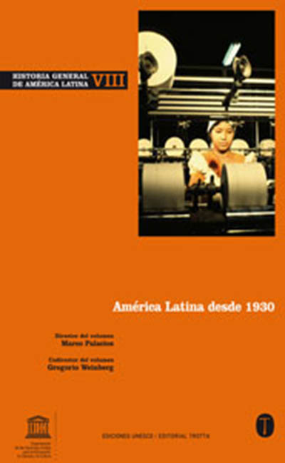 Historia General de América Latina Vol. VIII