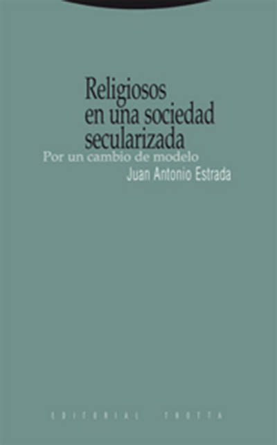 Religiosos en una sociedad secularizada