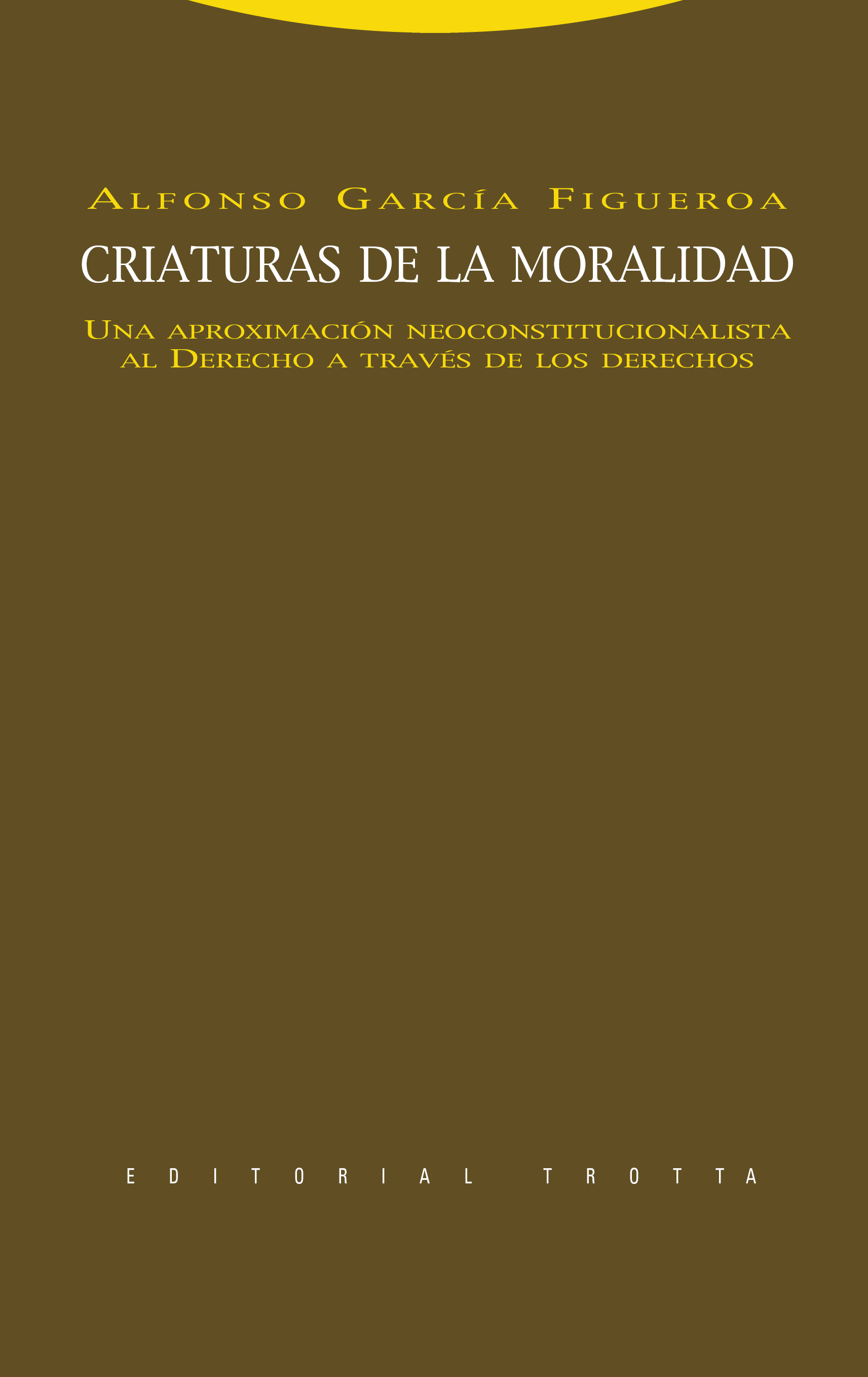 Criaturas de la moralidad