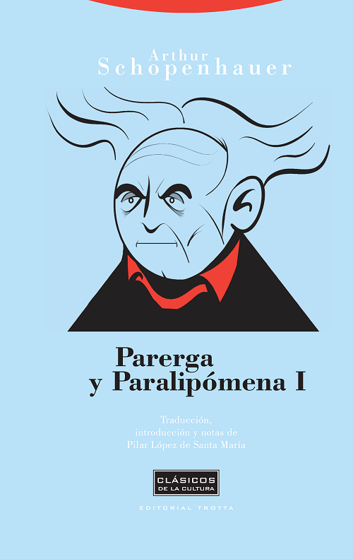 Parerga y Paralipómena I