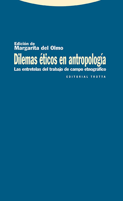 Dilemas éticos en antropología