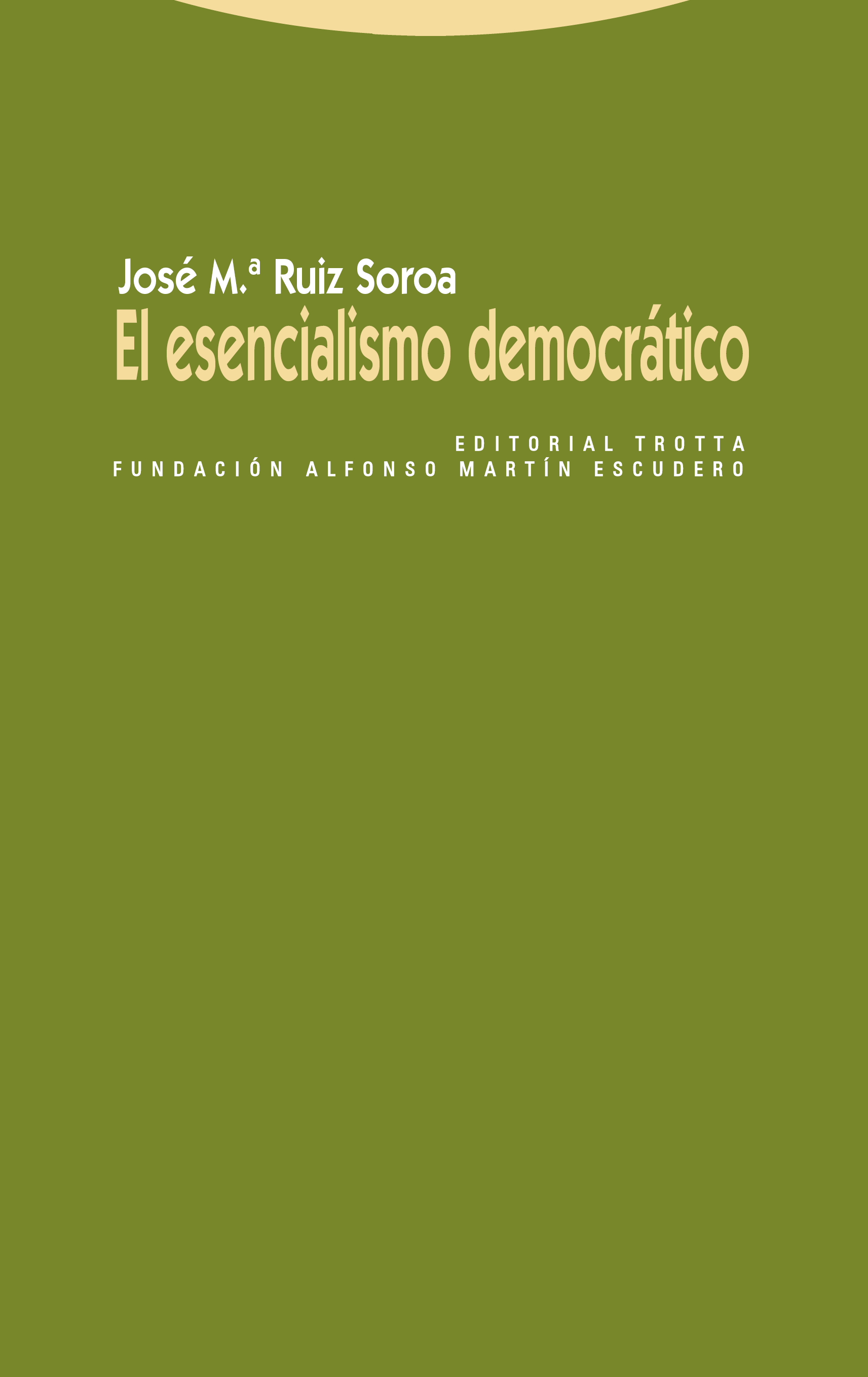 El esencialismo democrático