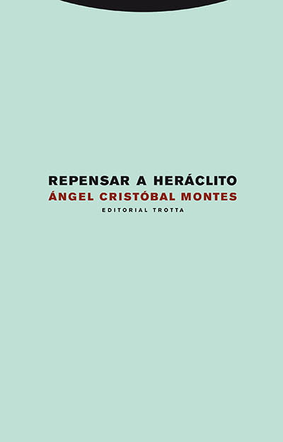 Repensar a Heráclito