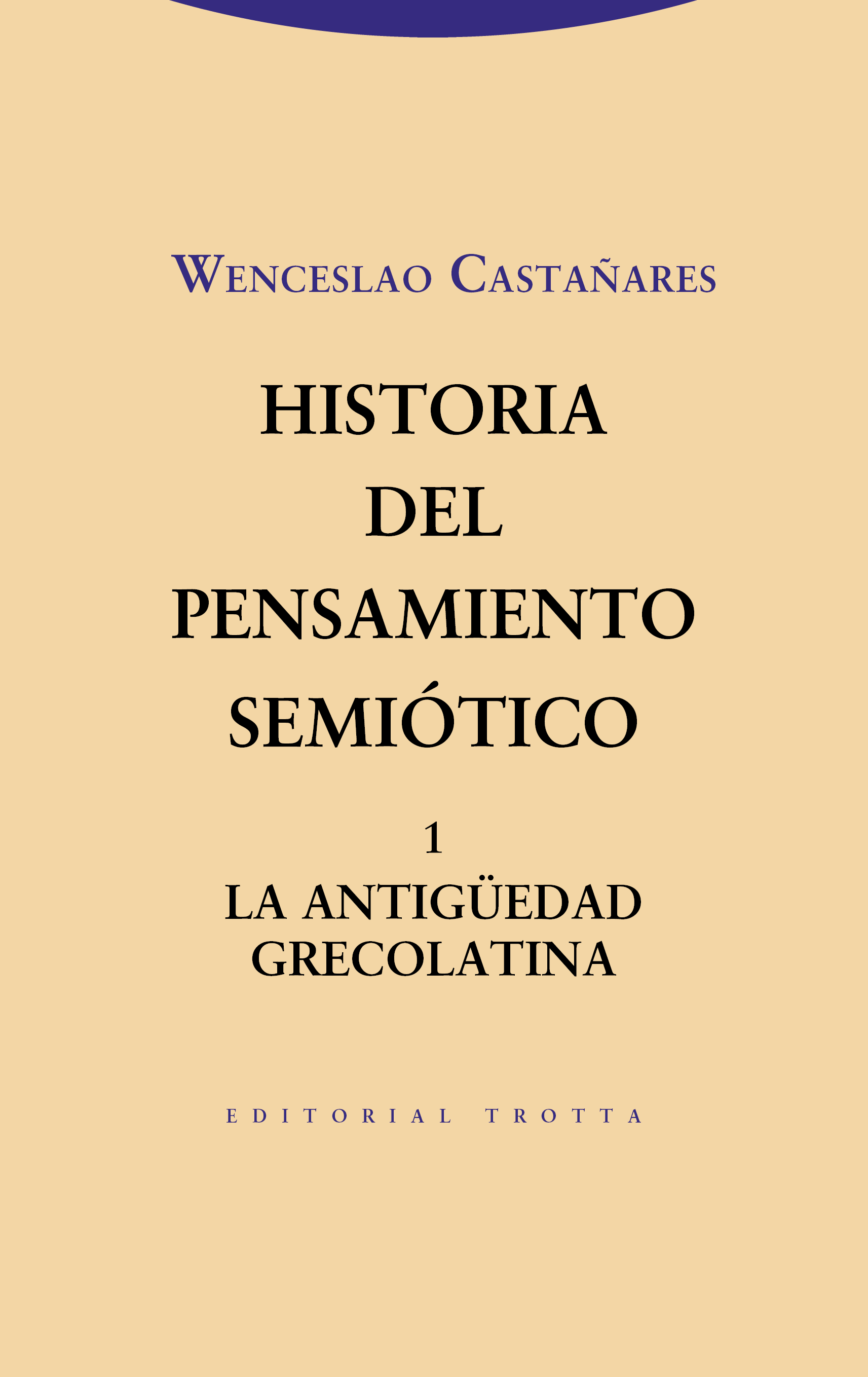 Historia del pensamiento semiótico. 1