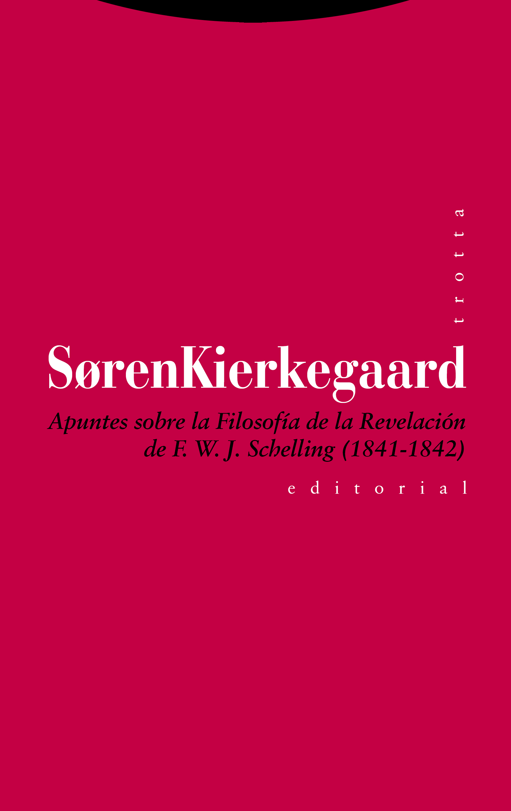 Apuntes sobre la Filosofía de la Revelación de F. W. J. Schelling (1841-1842)