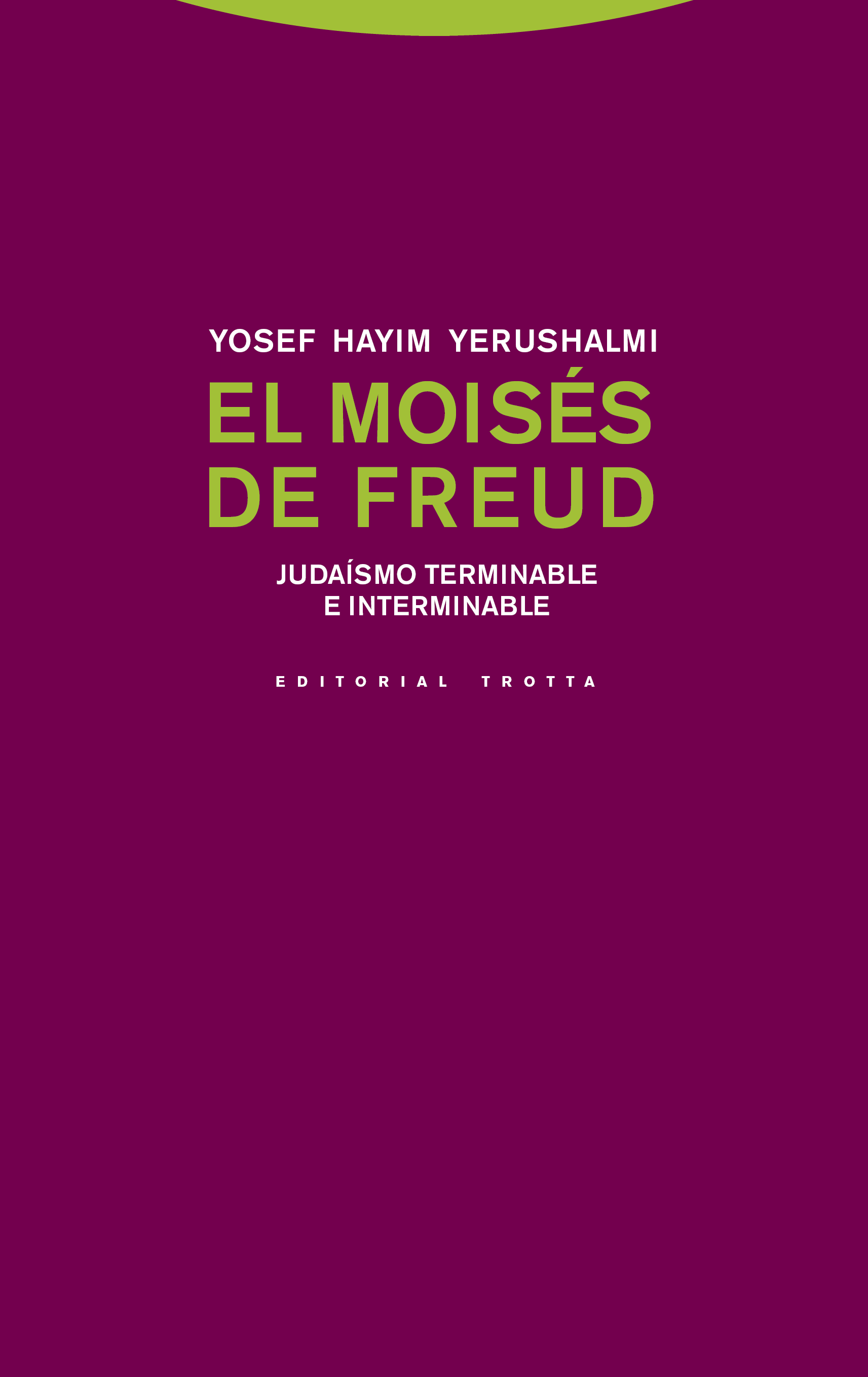 El Moisés de Freud