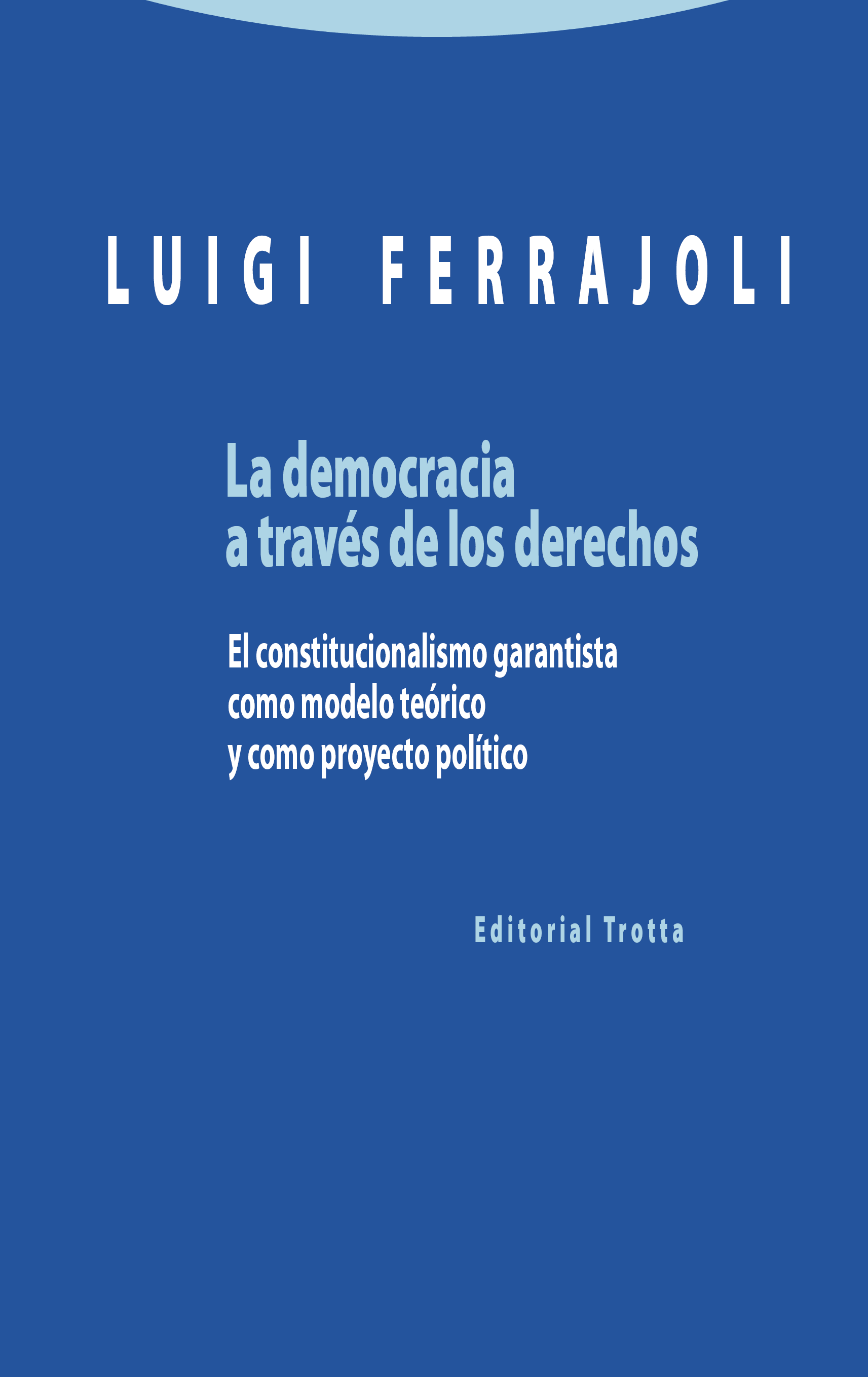 La democracia a través de los derechos