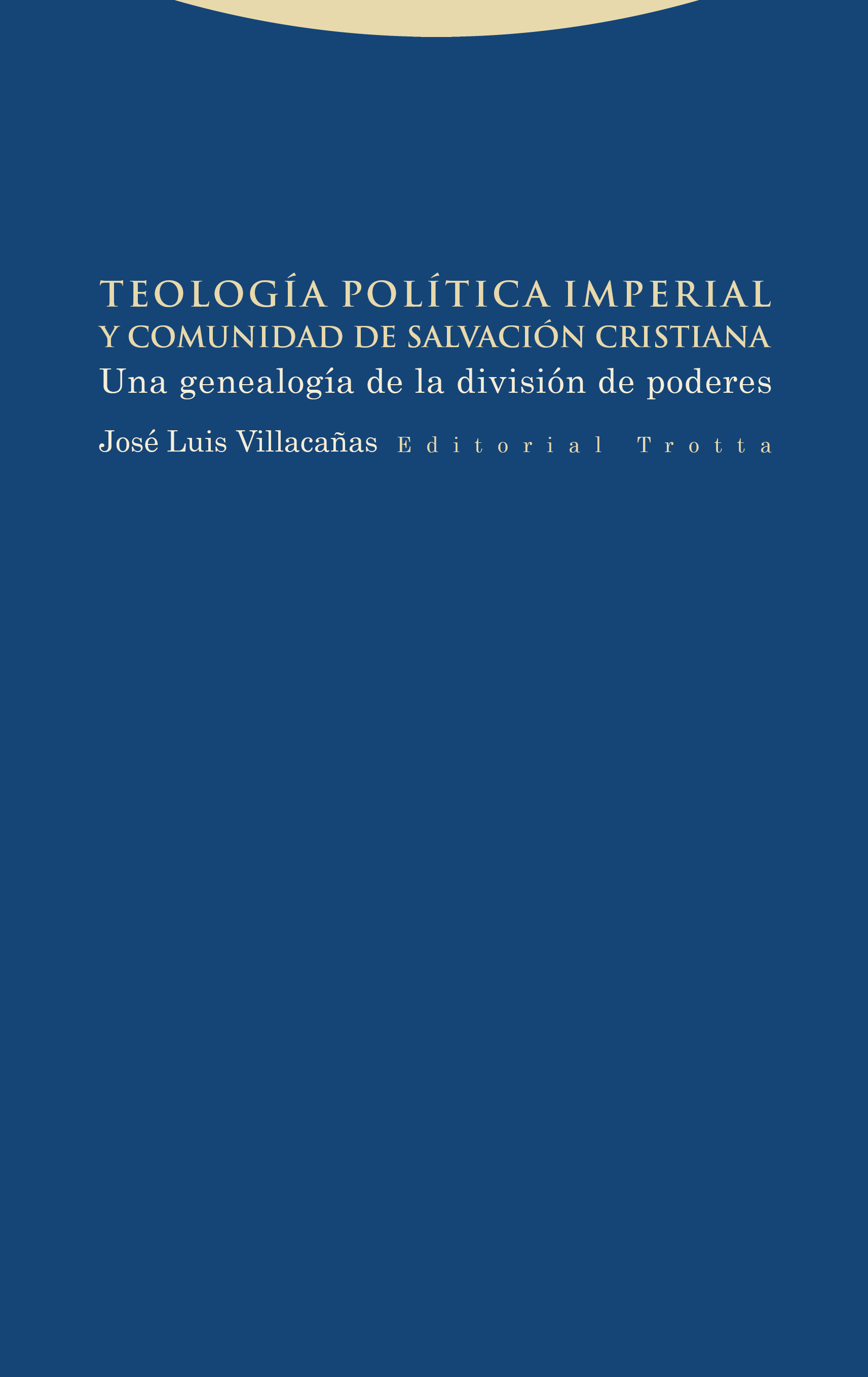 Teología política imperial y comunidad de salvación cristiana