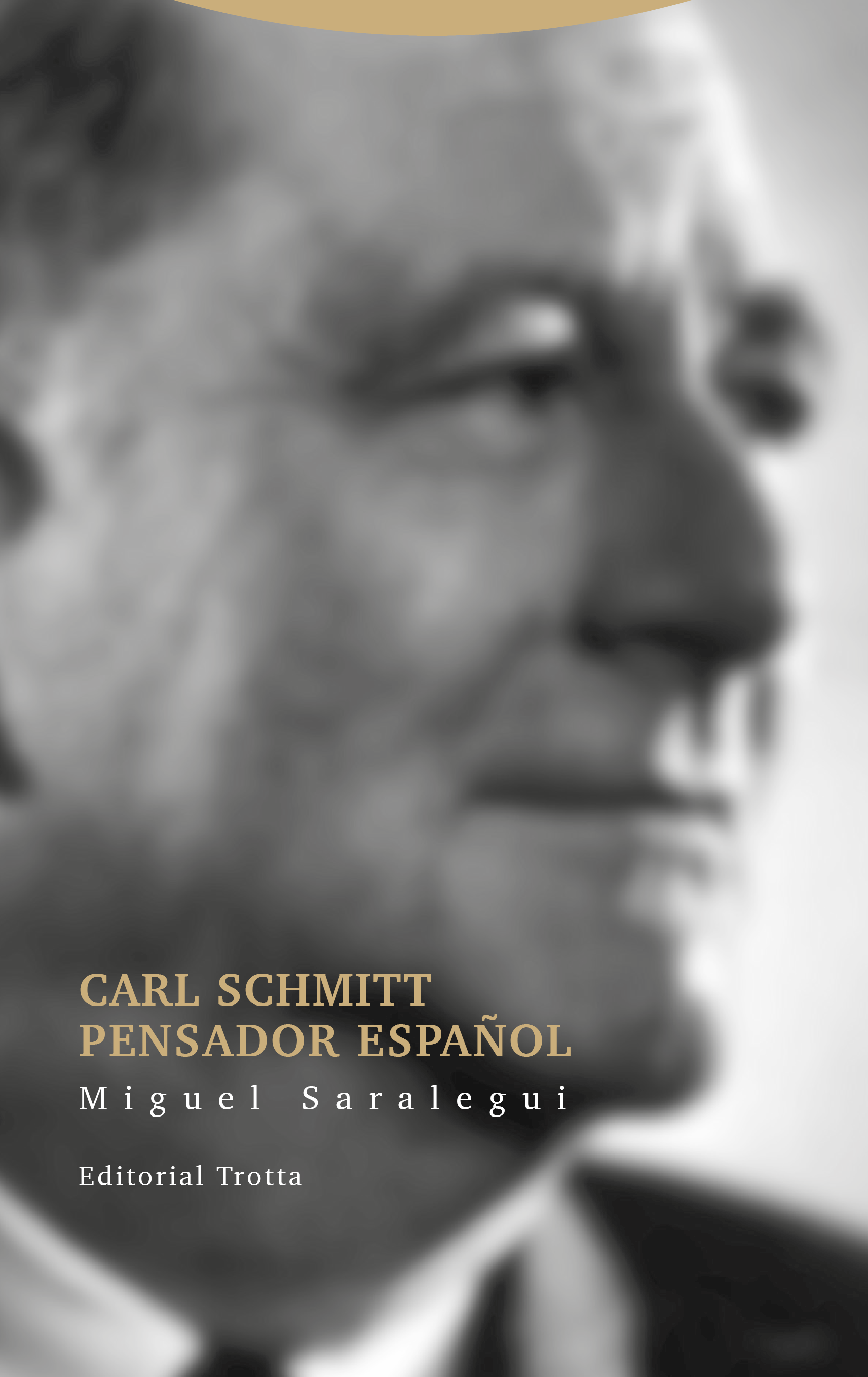Carl Schmitt pensador español